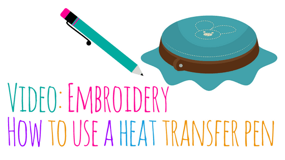 https://www.needleinkandthread.com/wp-content/uploads/2016/10/video-embroidery-how-to-use-a-heat-transfer-pen.png